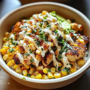 Delicious Street Corn Chicken Bowl with grilled chicken and fresh corn toppings